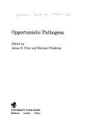 Cover of: Opportunistic pathogens.