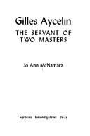 Cover of: Gilles Aycelin; the servant of two masters. by Jo Ann McNamara