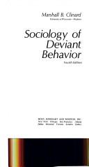 Cover of: Sociology of deviant behavior by Marshall Barron Clinard