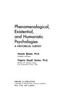 Cover of: Phenomenological, existential, and humanistic psychologies: a historical survey by Henryk Misiak