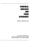Cover of: Venereal diseases and their avoidance