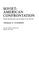 Cover of: Soviet-American confrontation; postwar reconstruction and the origins of the Cold War