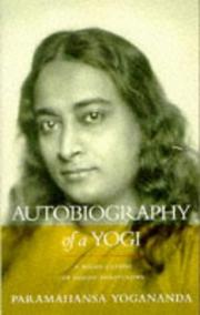 Cover of: Autobiography of a Yogi by Yogananda Paramahansa