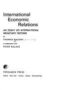 Cover of: Fact and fancy in international economic relations: an essay on international monetary reform