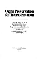Cover of: Organ preservation for transplantation