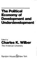 Cover of: political economy of development and underdevelopment.