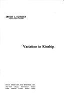 Cover of: Variation in kinship | Ernest Lester Schusky