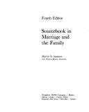 Sourcebook in marriage and the family by Marvin B. Sussman