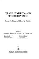 Cover of: Trade, stability, and macroeconomics by Edited by George Horwich and Paul A. Samuelson.