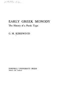 Cover of: Early Greek monody: the history of a poetic type