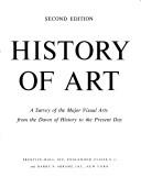 Cover of: History of art by H. W. Janson