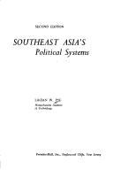 Cover of: Southeast Asia's political systems