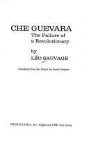 Cover of: Che Guevara: the failure of a revolutionary.