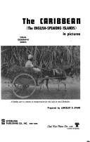 Cover of: The Caribbean (the English-speaking islands) in pictures by Lancelot O. Evans