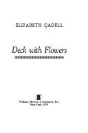 Cover of: Deck with flowers.