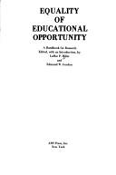 Cover of: Equality of educational opportunity: a handbook for research