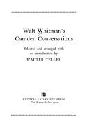 Cover of: Walt Whitman's Camden conversations.