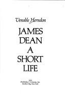 Cover of: James Dean: a short life.