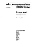 Cover of: What every supervisor should know by Lester R. Bittel