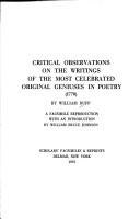 Cover of: Critical observations on the writings of the most celebrated original geniuses in poetry.