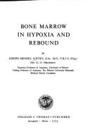 Cover of: Bone marrow in hypoxia and rebound.