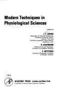 Cover of: Modern techniques in physiological sciences