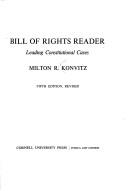 Cover of: Bill of Rights reader by Konvitz, Milton Ridvas, Milton R. Konvitz