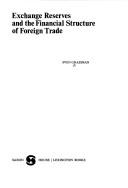 Cover of: Exchange reserves and the financial structure of foreign trade.