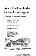 Cover of: Avocational activities for the handicapped by Robert P. Overs