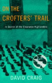 Cover of: On the Crofter's Trail: In Search of the Clearance Highlanders