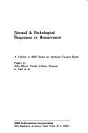 Cover of: Normal & pathological responses to bereavement