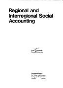 Cover of: Regional and interregional social accounting.