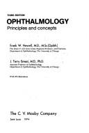 Cover of: Ophthalmology; principles and concepts by Frank W. Newell