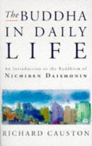 The Buddha in Daily Life by Richard Causton