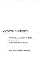 Cover of: Off-road racing. by Lyle Kenyon Engel