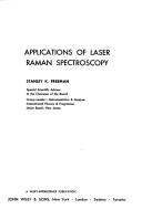 Cover of: Applications of laser Raman spectroscopy