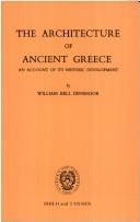 The architecture of ancient Greece by William Bell Dinsmoor