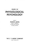 Cover of: Issues in physiological psychology.