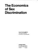 Cover of: The economics of sex discrimination.
