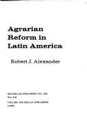 Cover of: Agrarian reform in Latin America