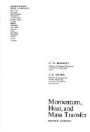 Momentum, heat, and mass transfer by C. O. Bennett