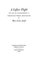 Cover of: A loftier flight by Mary Grace Swift