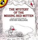 Cover of: The Mystery of the Missing Red Mitten