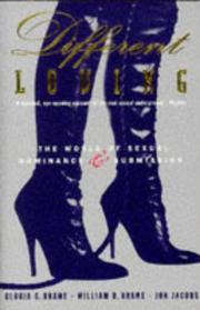 Different loving by Gloria G. Brame, William D. Brame, Jon Jacobs