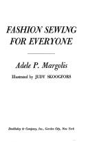 Cover of: Fashion sewing for everyone