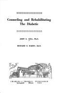 Cover of: Counseling and rehabilitating the diabetic