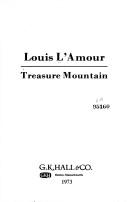 Treasure Mountain by Louis L'Amour