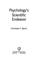 Cover of: Psychology's scientific endeavor by Christopher F. Monte