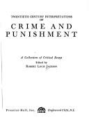 Cover of: Twentieth century interpretations of Crime and punishment: a collection of critical essays