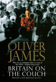 Cover of: Britain on the couch by Oliver James
